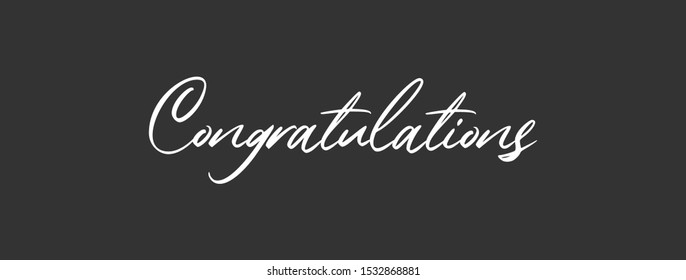 Congratulations Banner, Hand Drawn Calligraphy Text. Handwritten Congratulate Sign.