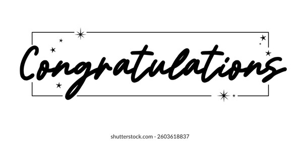 Congratulations calligraphic banner with elegant square frame. Congratulating design for congrats card.