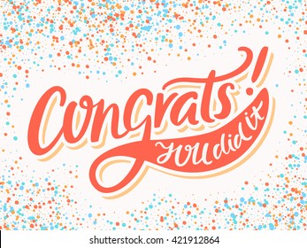 Congratulations Card. Congrats! You Did It! 