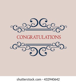 Congratulations card. Design frame for decoration. Vector illustration
