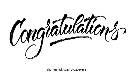 Congratulations card. Hand lettering. Modern brush calligraphy with brush texture. Handwritten phrase.