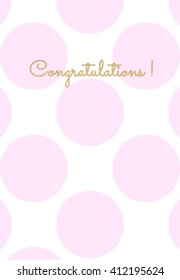 Congratulations card with pink polka dot 