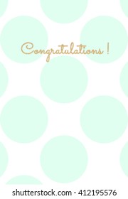 Congratulations card with turquoise polka dot 