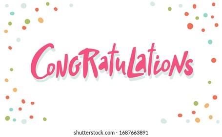 Congratulations card. Vector greeting card poster. Original handwritten calligraphy lettering , wold, on white background.