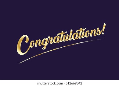 Congratulations Card. Vector Illustration. Congratulations -  Inscription, Calligraphy Lettering. Gold Text On Dark Background.