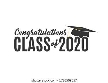 Congratulations Class Of 2020. Graduation Cap Celebration Banner Sign Vector Illustration Template