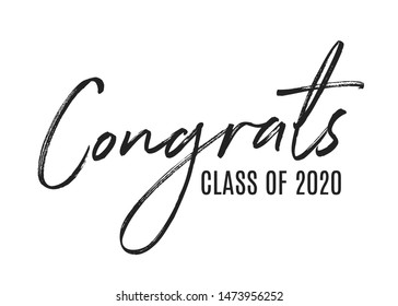 Congratulations Class of 2020, High School Commencement, College Commencement, University Graduate, University Commencement, Year of 2020, Graduation Ceremony, Vector Text Background Illustration