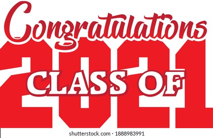 Congratulations Class of 2021 red