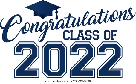 Congratulations Class of 2022 Blue Graphic