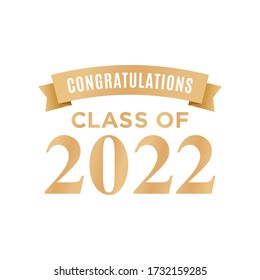 Congratulations Class of 2022, Class of 2022, High School Commencement, College Commencement, University Graduate, University Commencement, Year of 2022, Graduation Ceremony, Vector Text Illustration