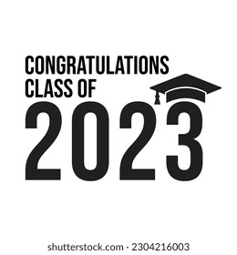 Congratulations Class of 2022 Quote Typography svg