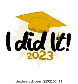 Congratulations Class of 2023. Congratulations graduates 2023 banner.