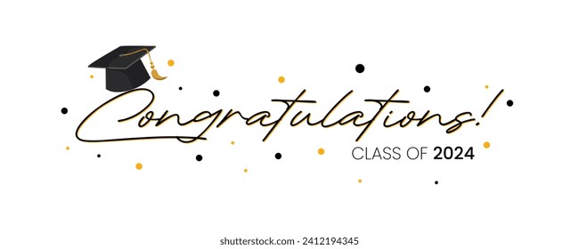 Congratulations Class of 2024 greeting sign. Congrats Graduated. Congrats banner. Handwritten brush lettering. Isolated vector text for graduation design, greeting card, poster, invitation