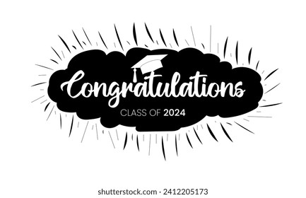 Congratulations Class of 2024 greeting sign. Congrats Graduated. Congrats banner. Handwritten brush lettering. Isolated vector text for graduation design, greeting card, poster, invitation