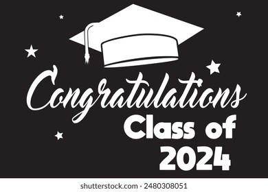 Congratulations Class of 2024 greeting sign. Congrats Graduated. banner. Handwritten brush lettering. Isolated vector text for graduation design, greeting card, poster, invitation shirt, stamp etc.