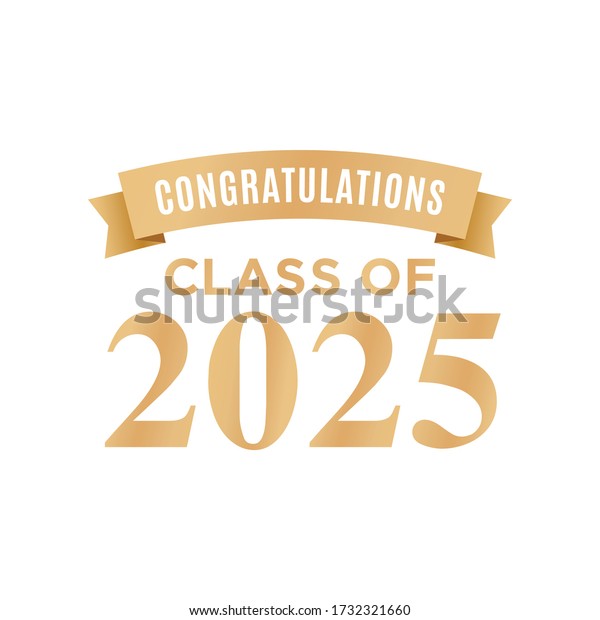 Congratulations Class 2025 Graduation Celebration Sign Stock Vector