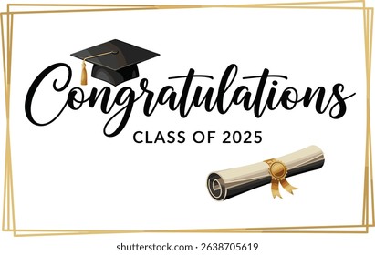 Congratulations Class of 2025 greeting sign. Congrats Graduated. Congratulating banner. Handwritten brush lettering. Isolated vector text for graduation design, poster, invitation, greeting