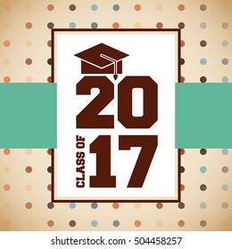 congratulations classof 2017 card vector illustration design