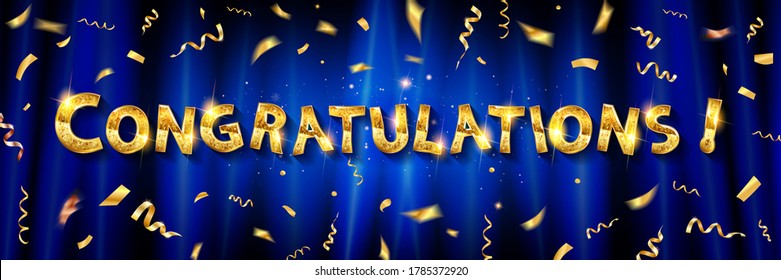 Congratulations to the gold lettering and confetti on the background of a blue curtain. Vector illustration