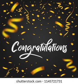 Congratulations with Golden Confetti - Message, quote, sign, Lettering, Handwritten, vector for greeting