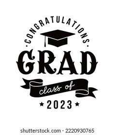 Congratulations grad! Vector lettering for graduation design, congratulation event, party, high school or college graduate. Poster with elements in Victorian style