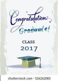 Congratulations graduate for class 2017.