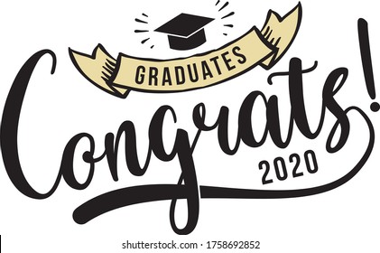 Congratulations Graduates 2020. Celebration text poster. Graduates class of 2020 vector concept as template for cards, posters, banners, labels.