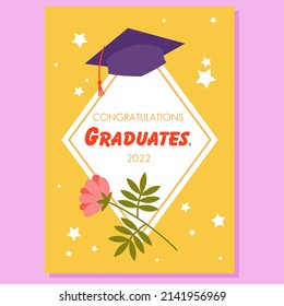 Congratulations, graduates 2022 lettering in invitation greeting card design with flower, grads cap with tassel vector illustration. Cartoon graduation holiday symbols on yellow background with stars