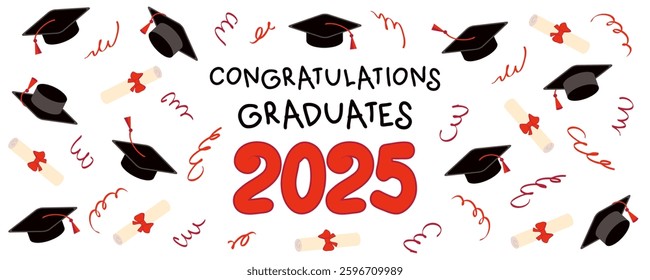 Congratulations graduates 2025 banner with confetti, ribbon, serpentine and graduation caps. Perfect vector design for college, high school, university. 