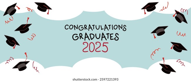 Congratulations graduates 2025 graduation caps on blue sky background banner. Festive design for college, high school, university. Hand drawn vector illustration.