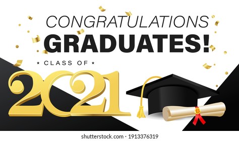 Congratulations graduates background template with academic cap with black and gold elements. Class of 2021 greeting banner concept for invitation, yearbook, card, blog or website. Vector illustration