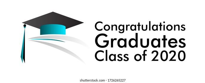 congratulations graduates class of 2020 banner design, graphics elements for t-shirts, and the idea for the sign, badge or greeting card and background photo booth