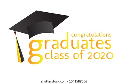 congratulations graduates class of 2020, graphics elements for t-shirts, and the idea for the sign, badge or greeting card and background photo booth