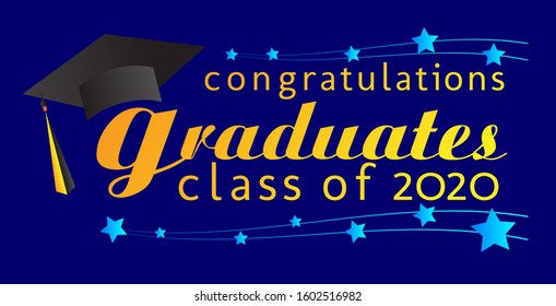 congratulations graduates class of 2020, graphics elements for t-shirts, and the idea for the sign, badge or greeting card and background photo booth