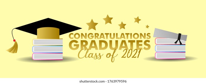 congratulations graduates class of 2021, graphics elements for t-shirts, and the idea for the sign, badge or greeting card and background photo booth