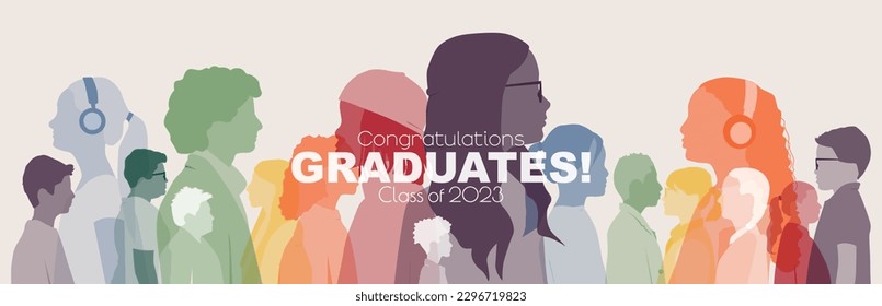 Congratulations Graduates! Class 2023. Children of different ethnicities stand side by side together.