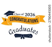 Congratulations graduates class 2026 banner design template with graduation cap and scroll