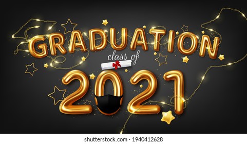 Congratulations to the graduates of the graduating class of 2021. Vector illustration of graduation class 2021 lettering in gold letters with protective mask and graduation cap made of led garland.