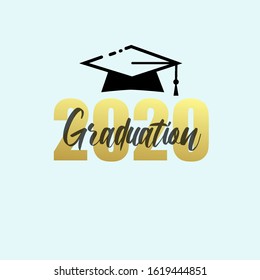 Congratulations Graduates. Congratulations on graduation class of 2020. Vector design for the graduation