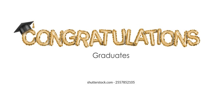 Congratulations graduates phrase made of golden inflatable balloons, Luxury realistic balloons. 3D gold glossy helium balloons isolated on white background, vector illustration