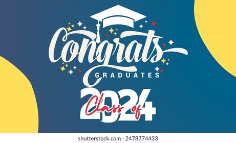 Congratulations graduates vector illustration. Class of 2024 trendy design template with graduation cap and lettering isolated on white background. Grad ceremony. 