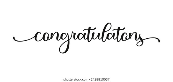 "Congratulations!" greeting sign. Congrats Graduated. Handwritten modern brush lettering . Text for card, T-shirt print, banner, poster. Isolated vector