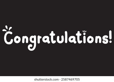 "Congratulations!" greeting sign. Congrats Graduated. Handwritten modern brush lettering with golden stars and academic cap. Text for card, T-shirt print, banner, poster. Isolated vector