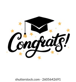 Congratulations! greeting sign. Congrats Graduated.