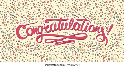 Congratulations. Hand drawn lettering. Greeting card or print for t-shirt.