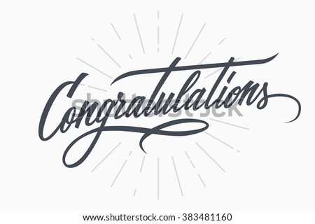 Congratulations. Hand lettering. Calligraphic greeting inscription. Vector handwritten typography.