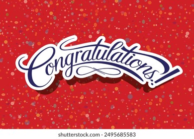 Congratulations Hand lettering Calligraphy greeting inscription. Vector handwritten typography. Hand drawn style congrats message.