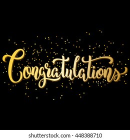 Congratulations hand lettering, with gold glitter effect and light sparkles, isolated on black background. Vector illustration. Can be used for card design.