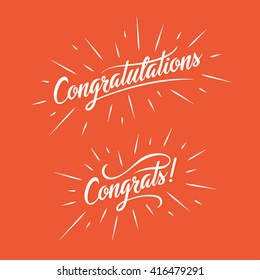 Congratulations. Hand lettering illustration. Calligraphic greeting inscription. Vector handwritten typography. 