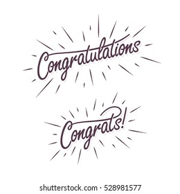 Congratulations. Hand lettering illustration. Calligraphic greeting inscription. Vector handwritten typography. Trendy design element for greeting cards, prints and posters.